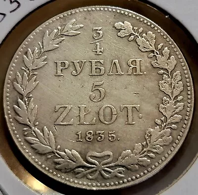 1835 Poland Russian  Mw 3/4 Ruble 5 Zlot Warsaw Mint  • $222