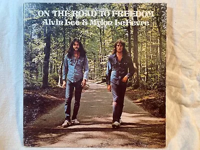 Alvin Lee & Mylon LeFevre On The Road To Freedom Vinyl LP Columbia Records 1973 • $11.99