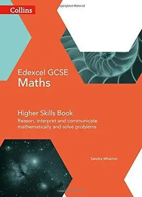 GCSE Maths Edexcel Higher Reasoning And Problem Solving Skills Book (Collins GCS • £2.60