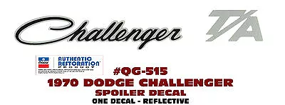 Qg-515 1970 Dodge Challenger - Challenger T/a Spoiler Decal - Reflective - Mopar • $19