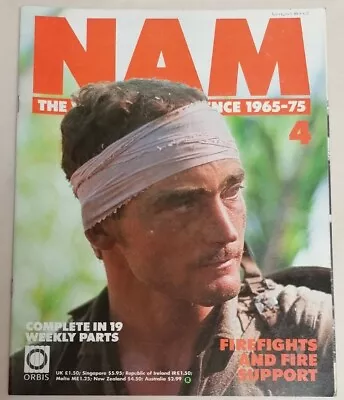 MAGAZINE - Orbis Nam The Vietnam Experience 1965-75 Issue 4/19 Firefighters... • £3