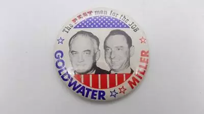 Goldwater Miller  Best Men  Pinback Button Political President Campaign 1964 NOS • $4.95