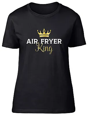 Funny Air Fryer King Womens T-Shirt Chef Cook Foodie Ladies Gift Tee • $17.26