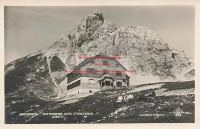 Austria Dachstein RPPC Guttenberg-Haus Mount Eselstein BL Photo No 744 • $4.99