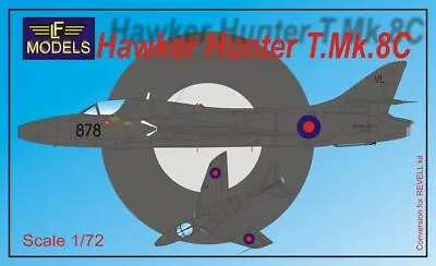 H.Hunter T.Mk.8C - Conversion For Revell Kit F.6/FGA.9 LF7297 LF MODELS 1:72 • £32.89