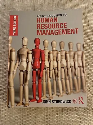 An Introduction To Human Resource Management Fourth Edition • £45