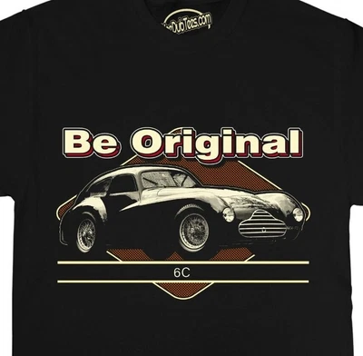 Be Original Men's T-Shirt For The Alfa Romeo 6C Car Driving Enthusiast • £19.99