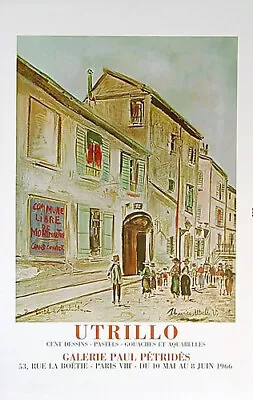 MAURICE UTRILLO - RUE CORTOT A MONTMARTRE - EXHIBITION POSTER - PETRIDES- 1970's • $35