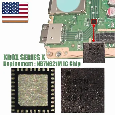 OEM NB7N621M HDMI Driver Retimer IC Chip No Video Fix For Xbox Series X /S SLIM • $30