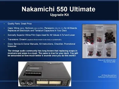 $89.95 • Buy Nakamichi 550 Cassette Deck Ultimate Restoration Kit - Wima, OnSemi, Nichicon