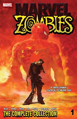 MARVEL ZOMBIES: THE COMPLETE COLLECTION VOL. 1 [Paperback] Millar Mark; • $21.59