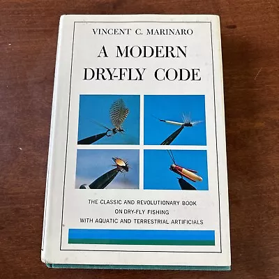 Sportsmen's Classic Ser.: Modern Dry-Fly Code By Vincent C. Marinaro (1970 HB • $10.65