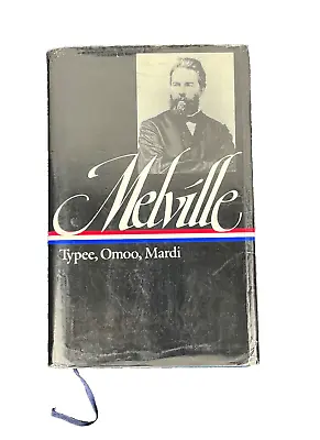 Herman Melville: Typee Omoo Mardi Library Of America By Melville Herman • $9.95