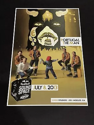 $15 • Buy PORTUGAL. THE MAN Concert Poster KROQ Radio Red Bull Sound Space 7/8/13 LA