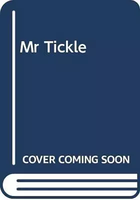 Mr Tickle • £7.05