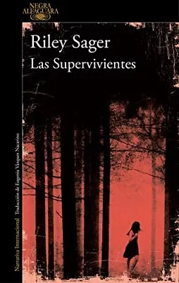LAS SUPERVIVIENTES / FINAL GIRLS (SPANISH EDITION) By Riley Sager • $31.75