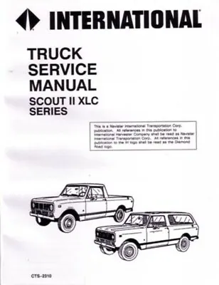 1976 1977 International Truck Scout II Shop Service Repair Manual Book Guide OEM • $122.35