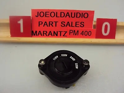 Marantz PM400/PM250 Amplifier Voltage Selector Switch Tested Parting Out PM400 • $19.99