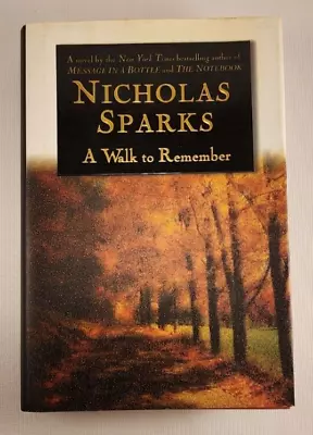 Nicholas Sparks A Walk To Remember Signed Auto First Printing Hardcover W/ DJ • $17.95