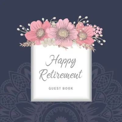 £7.71 • Buy Happy Retirement Guest Book Well Wishes Book | Retirement Message Book | Keep...