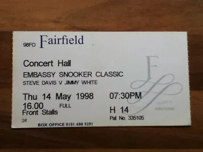 JIMMY WHITE & STEVE DAVIS - 2 Tickets - Embassy Snooker Classic 14/5/1998 • £3