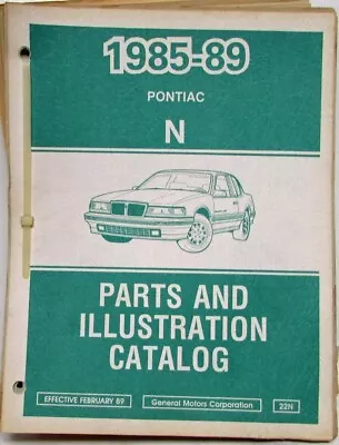 1985-1989 Pontiac Grand Am Parts And Illustration Catalog • $117.70