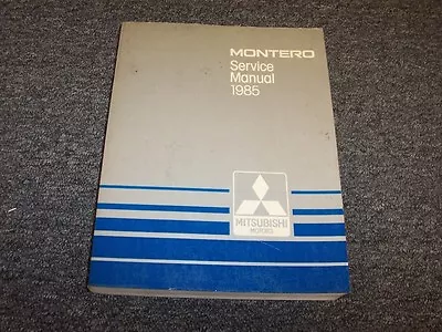 1985 Mitsubishi Montero SUV Workshop Shop Service Repair Manual Sport 2.6L • $181.30