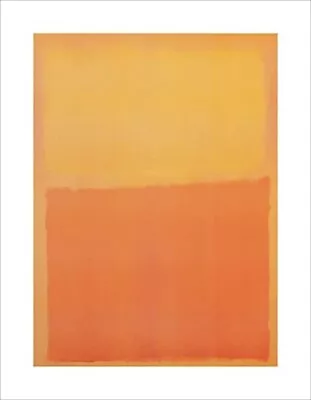 Mark Rothko Orange And Yellow Abstract Art Print Poster 22x28 • $24.50