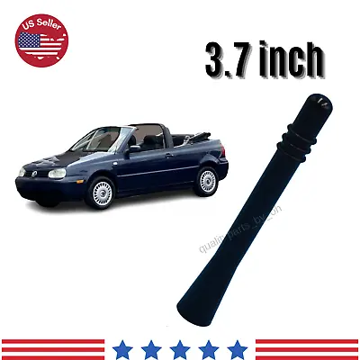 $14.25 • Buy 3.7 Inch Replacement Am/Fm Short Antenna For Volkswagen Golf Cabrio 1996-2006