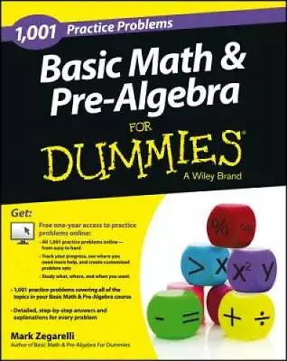 Basic Math And Pre-Algebra: 1001 Practice Problems For Dummies (+ Free O - GOOD • $5.88