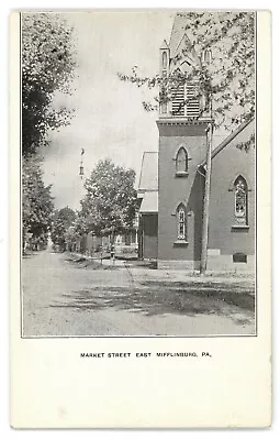 Church On Market Street East MIFFLINBURG PA Union County Postcard • $6.99