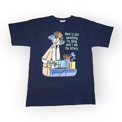 Vintage 90s Maxine “Work Is Something I’m Doing Until I Win Lottery” Tee Size L • $19.99