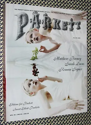 PARKETT Magazine No.45 MATTHEW BARNEY SARAH LUCAS ROMAN SIGNER • $24.50
