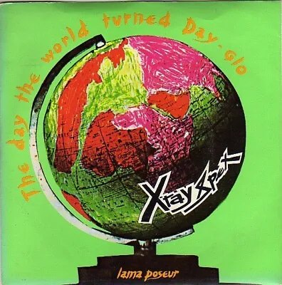 X-Ray Spex - The Day The World Turned Day-glo (7  Single) • £15.49