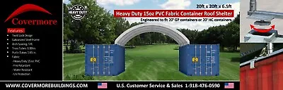 Covermore 20x20 (15 Oz PVC) Upgraded Fabric Canvas Container Mounted  Shelter • $1849