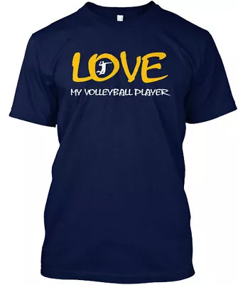 Love My Volleyball Player Gifts T-Shirt Made In The USA Size S To 5XL • $21.59