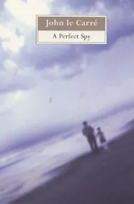 A Perfect Spy By John Le Carre. 9780340766507 • $12.55