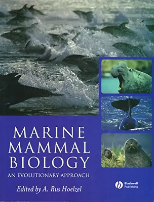 Marine Mammal Biology: An Evolutionary Approach • $39.33