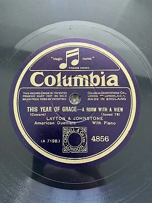 Layton & Johnstone 78rpm 10” This Year Of Grace 4856 • £8.99