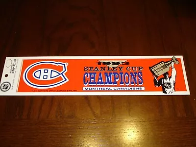 1993 Canadiens Stanley Cup Bumper Sticker • $6.99