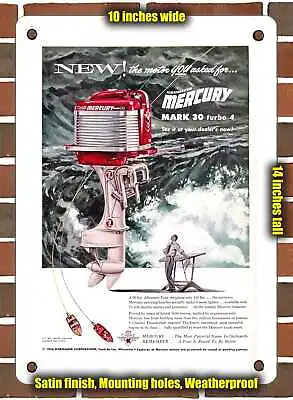 METAL SIGN - 1955 New The Motor You Asked For Kiekhaefer Mercury Mark 30 Turbo 4 • $24.61