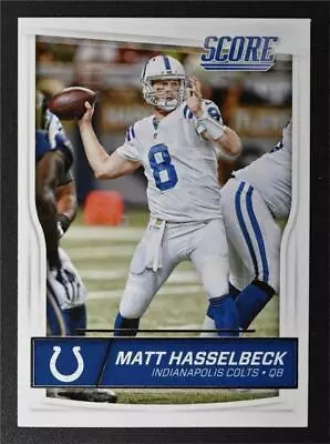 2016 Score #138 Matt Hasselbeck - NM-MT • $0.99