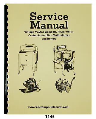 Maytag Service Manual For Vinatage Multi-Motors & Power Units #1145 • $45