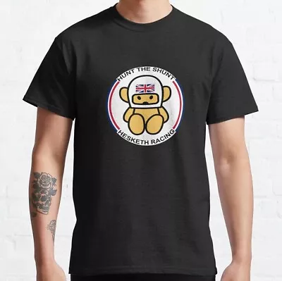 James Hunt The Shunt Teddy Bear Unisex T-shirt Size S-5XL Gift For Fan • $22.99