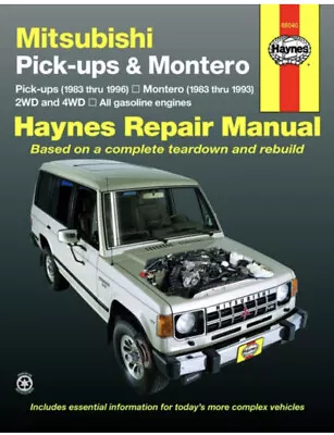 Haynes Repair Manual | Paper | Mitsubishi Pick-ups & Montero 2WD & 4WD 1983-1996 • $33.33