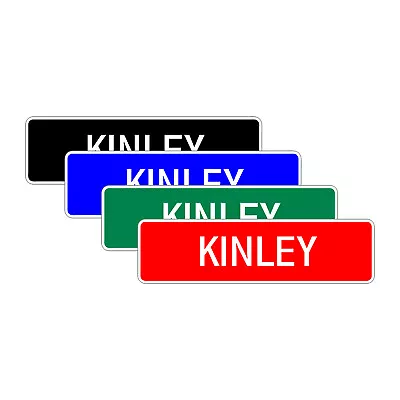 Kinley Street Sign Room Home Wall Décor Children's Name Gift Aluminum Metal Sign • $9.99