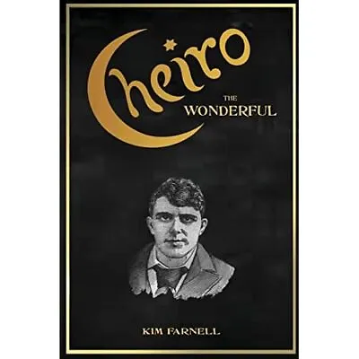 Cheiro The Wonderful - Paperback NEW Farnell Kim 01/01/2022 • £15.85