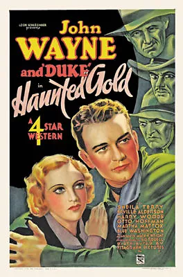 Haunted Gold John Wayne 1932 Vintage Movie Poster Print • $6.49