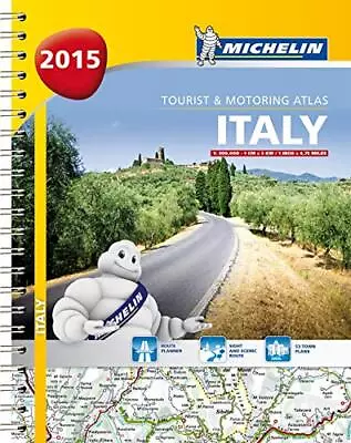 Italy 2015 - Michelin Tourist & Motoring Atlas A4 Spiral (Micheli... By Michelin • £8.99