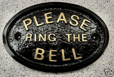 PLEASE RING THE BELL - HOUSE DOOR PLAQUE SIGN GARDEN (gold Or Silver Lettering)  • £3.95